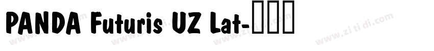 PANDA Futuris UZ Lat字体转换